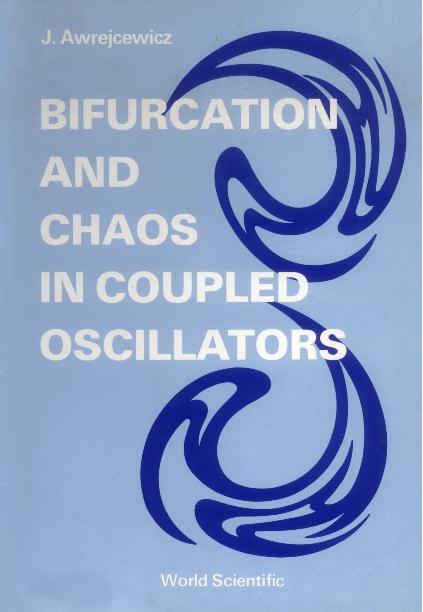 BIFURCATION & CHAOS IN COUPLEDOSCILLATOR by Awrejcewicz Jan