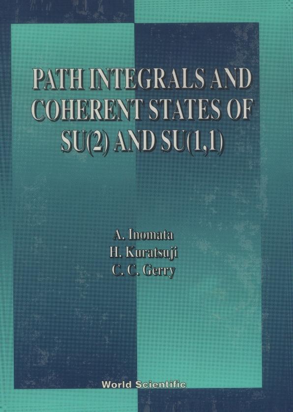 PATH INTEGRALS AND COHERENT STATES OF.