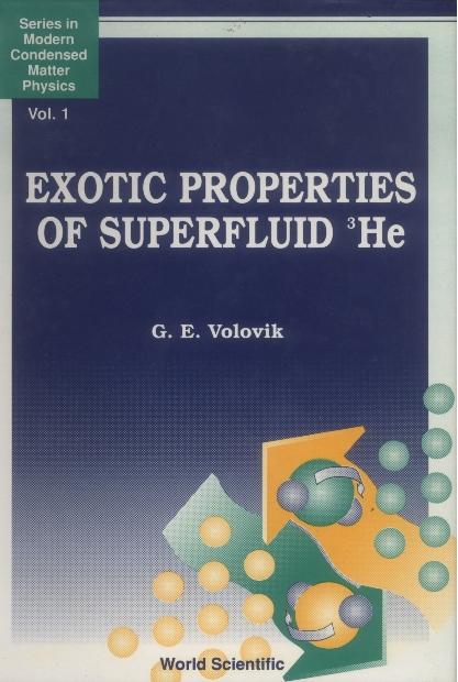 EXOTIC PROPERTIES OF SUPERFLUID...  (V1) by Volovik Grigori