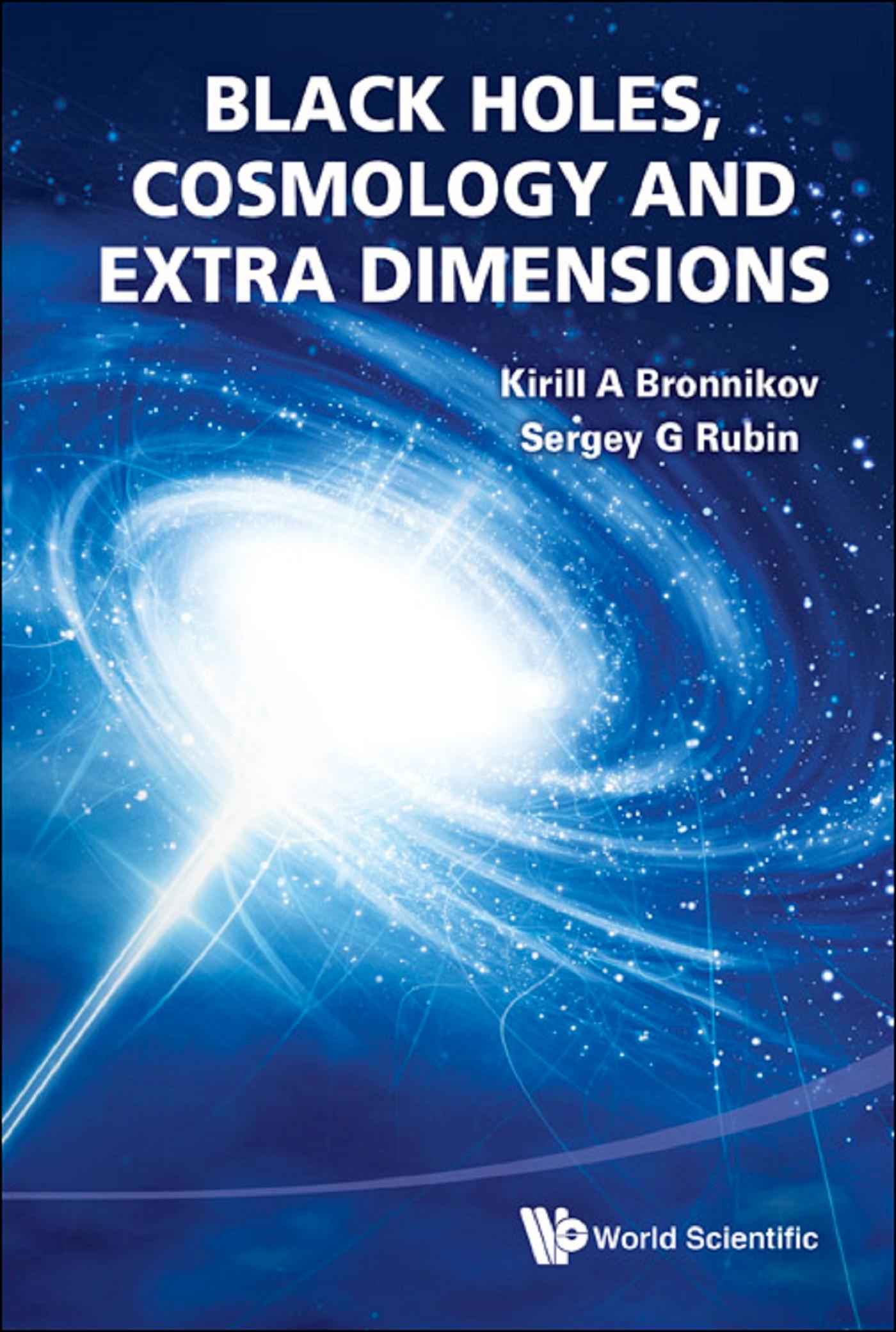 BLACK HOLES, COSMOLOGY AND EXTRA ...