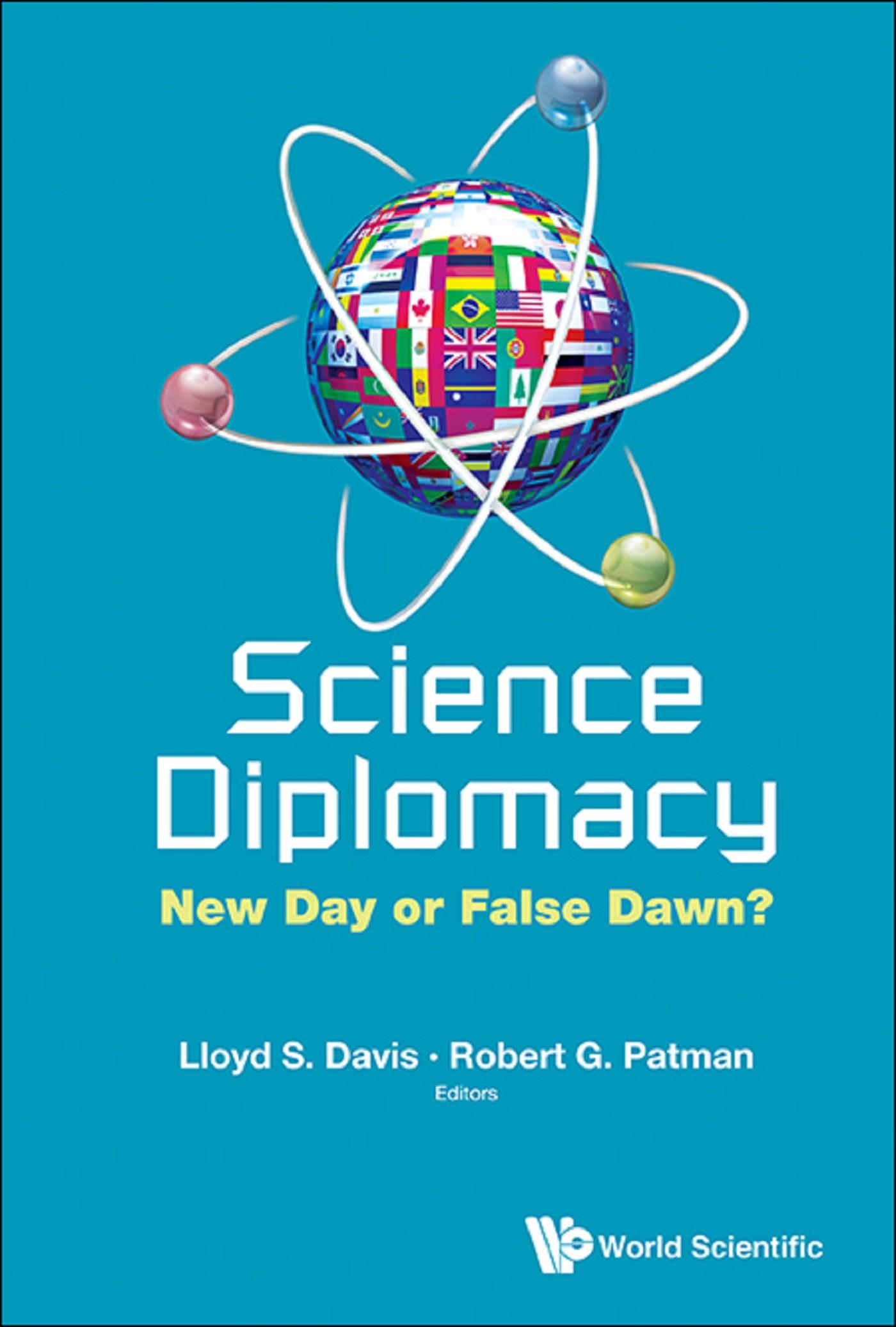 SCIENCE DIPLOMACY: NEW DAY OR FALSE DAWN?