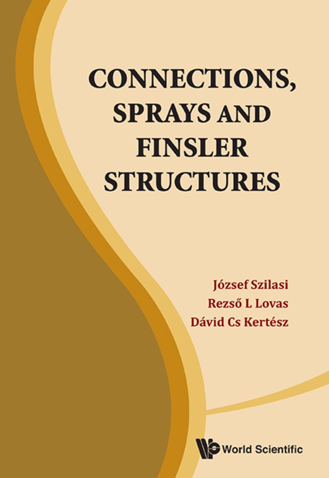 CONNECTIONS, SPRAYS AND FINSLER STRUCTURES