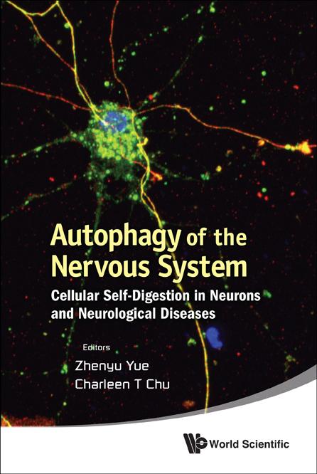 AUTOPHAGY OF THE NERVOUS SYSTEM
