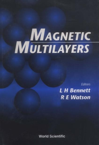 MAGNETIC MULTILAYERS by Bennett Lawrence H, Watson Dick