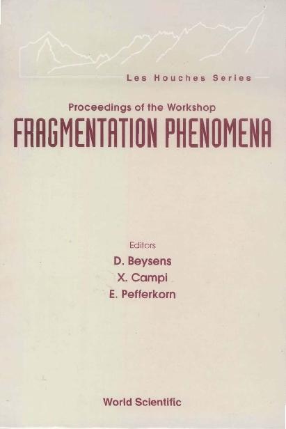 FRAGMENTATION PHENOMENA