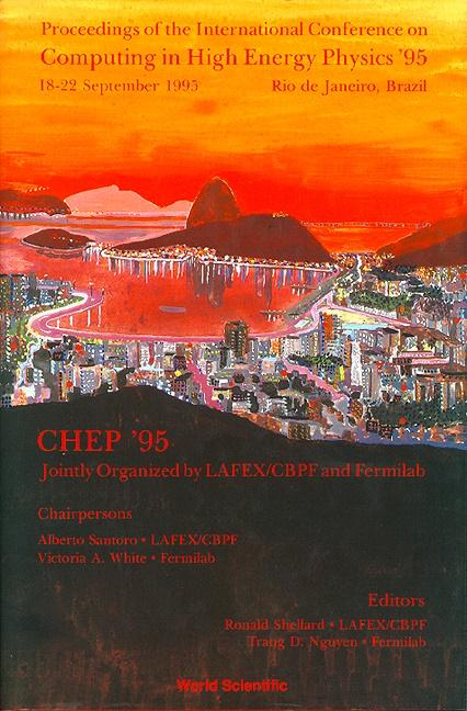 COMPUTING IN HEP '95 [W/ CD] by Nguyen Trang D, Shellard Ronald