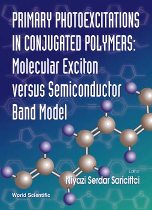PRIMARY PHOTOEXCITATIONS IN CONJUGATED.. by Sariciftci Niyasi Serdar
