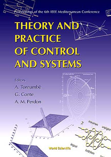 THEORY & PRACTICE OF CONTROL & SYSTEMS