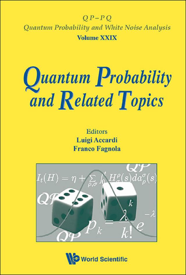 QUANTUM PROBABILITY AND RELATED TOPICS - PROC OF 32ND CONF by Franco Fagnola, Luigi Accardi