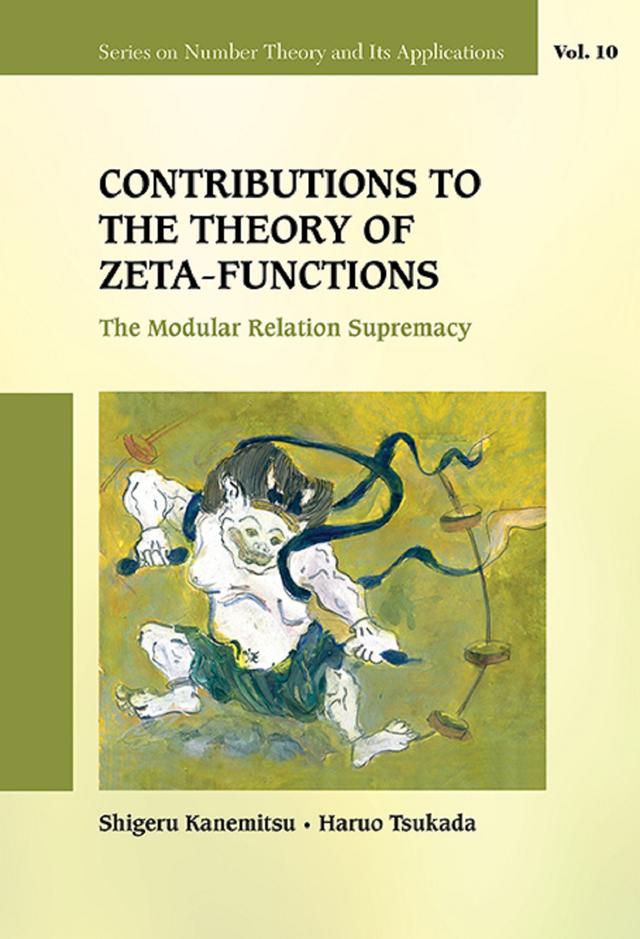 CONTRIBUTIONS TO THE THEORY OF ZETA-FUNCTIONS by Haruo Tsukada, Shigeru Kanemitsu