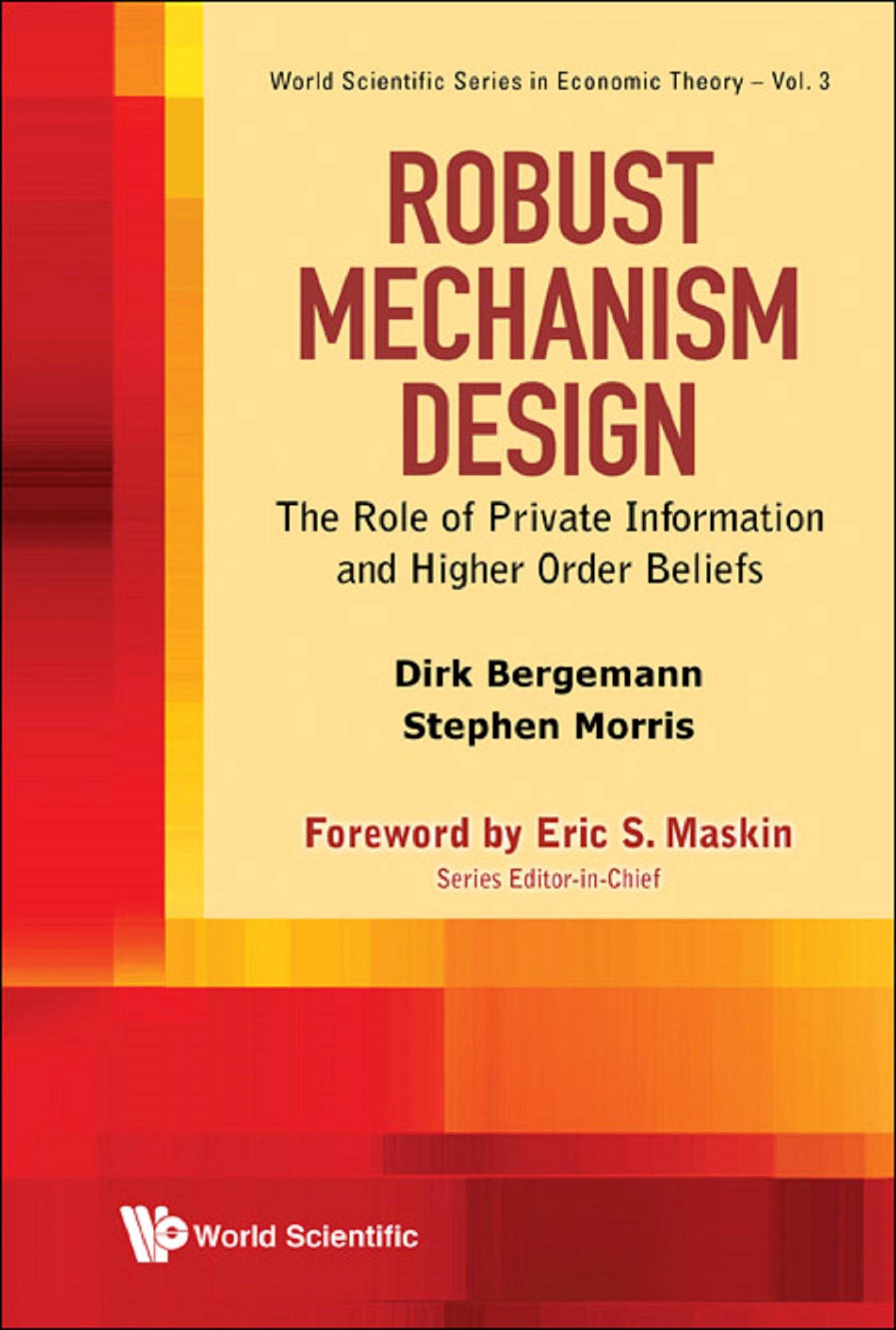 ROBUST MECHANISM DESIGN