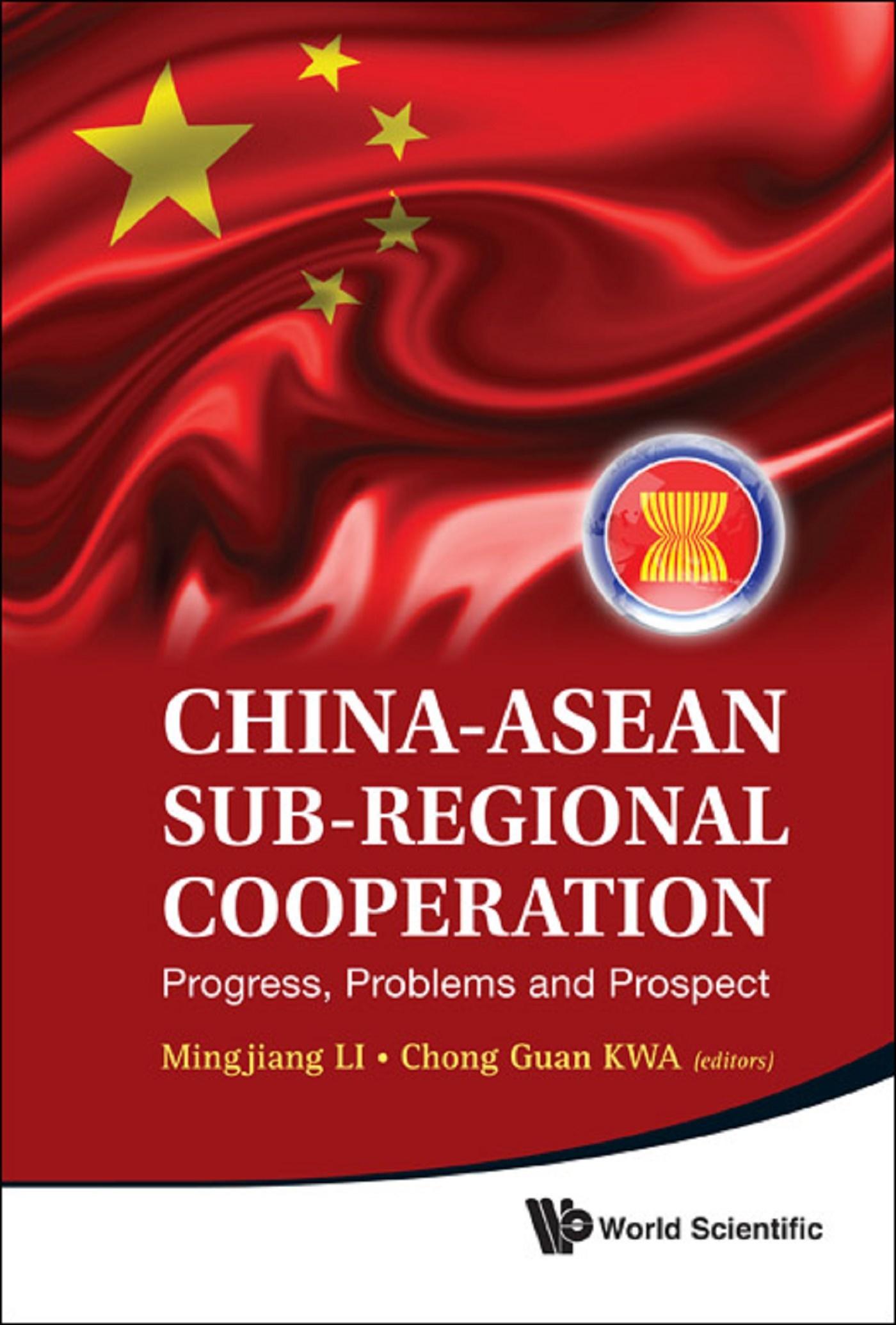 CHINA-ASEAN SUB-REGIONAL COOPERATION
