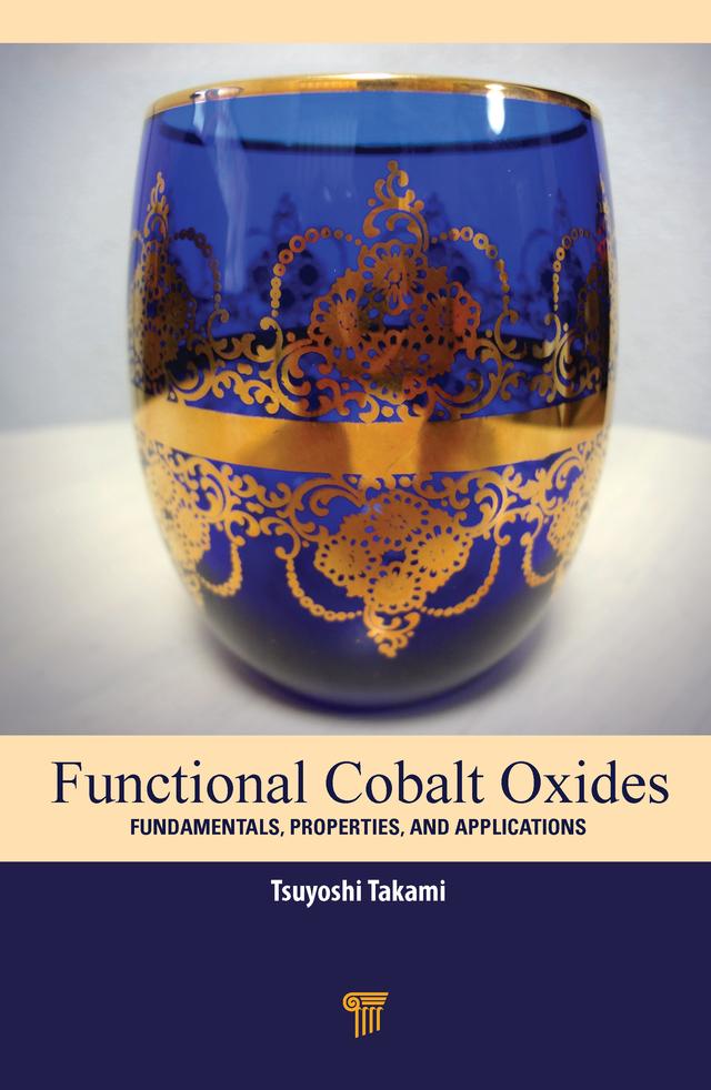 Functional Cobalt Oxides by Tsuyoshi Takami