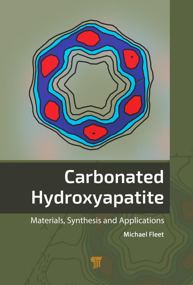 Carbonated Hydroxyapatite by Michael E. Fleet