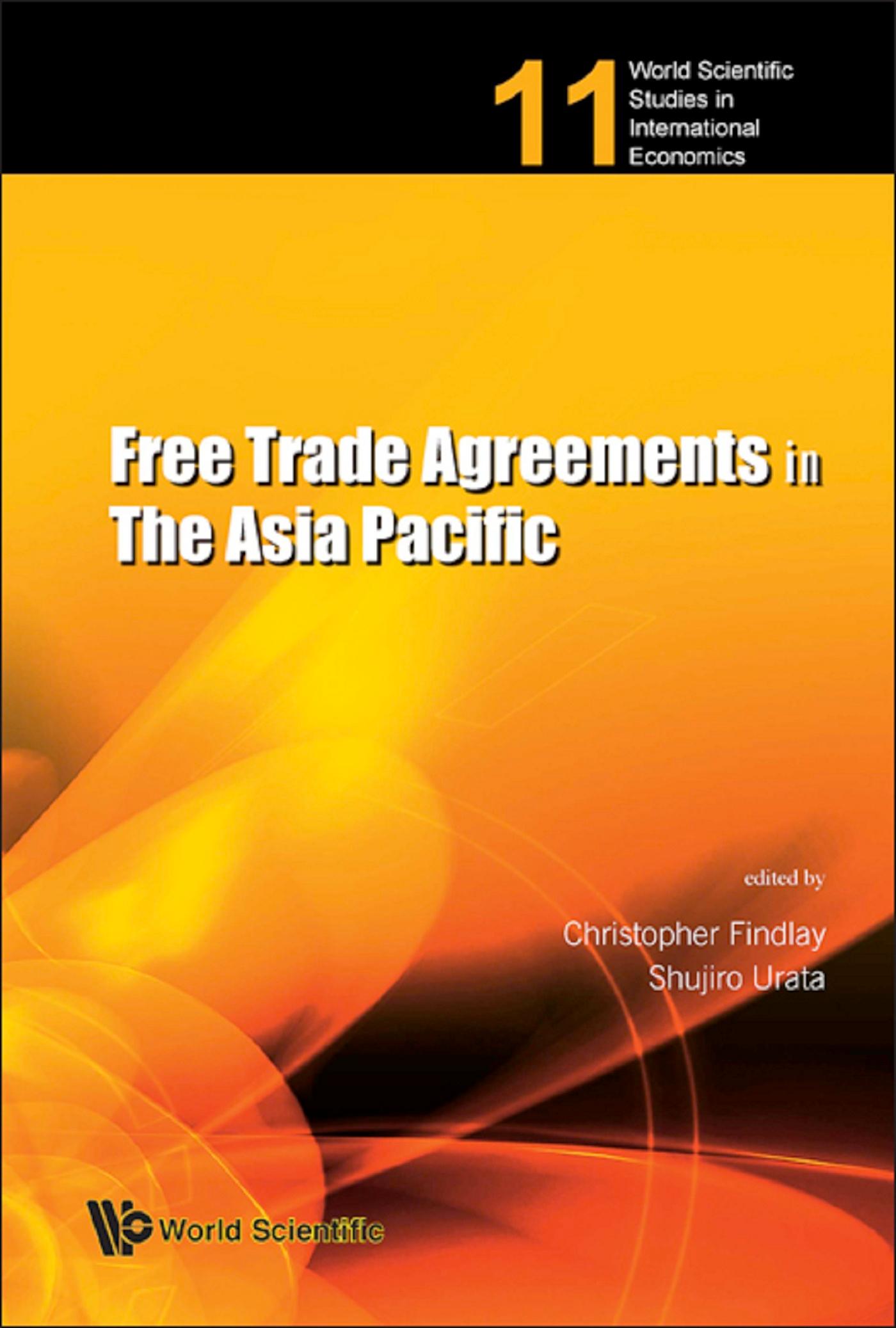 FREE TRADE AGREEMENTS IN THE ASIA..(V11)
