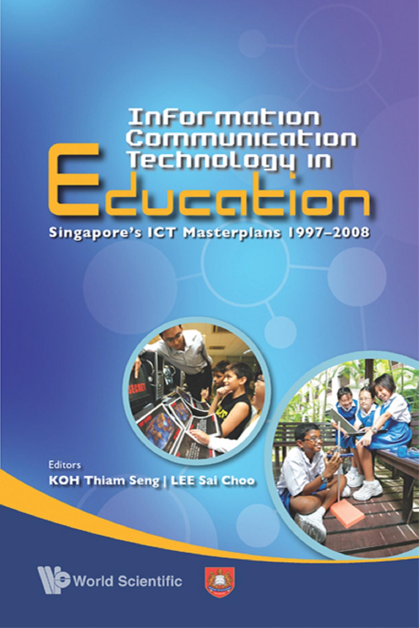 INFORMATION COMMUNICATION TECHNOLOGY IN EDUCATION