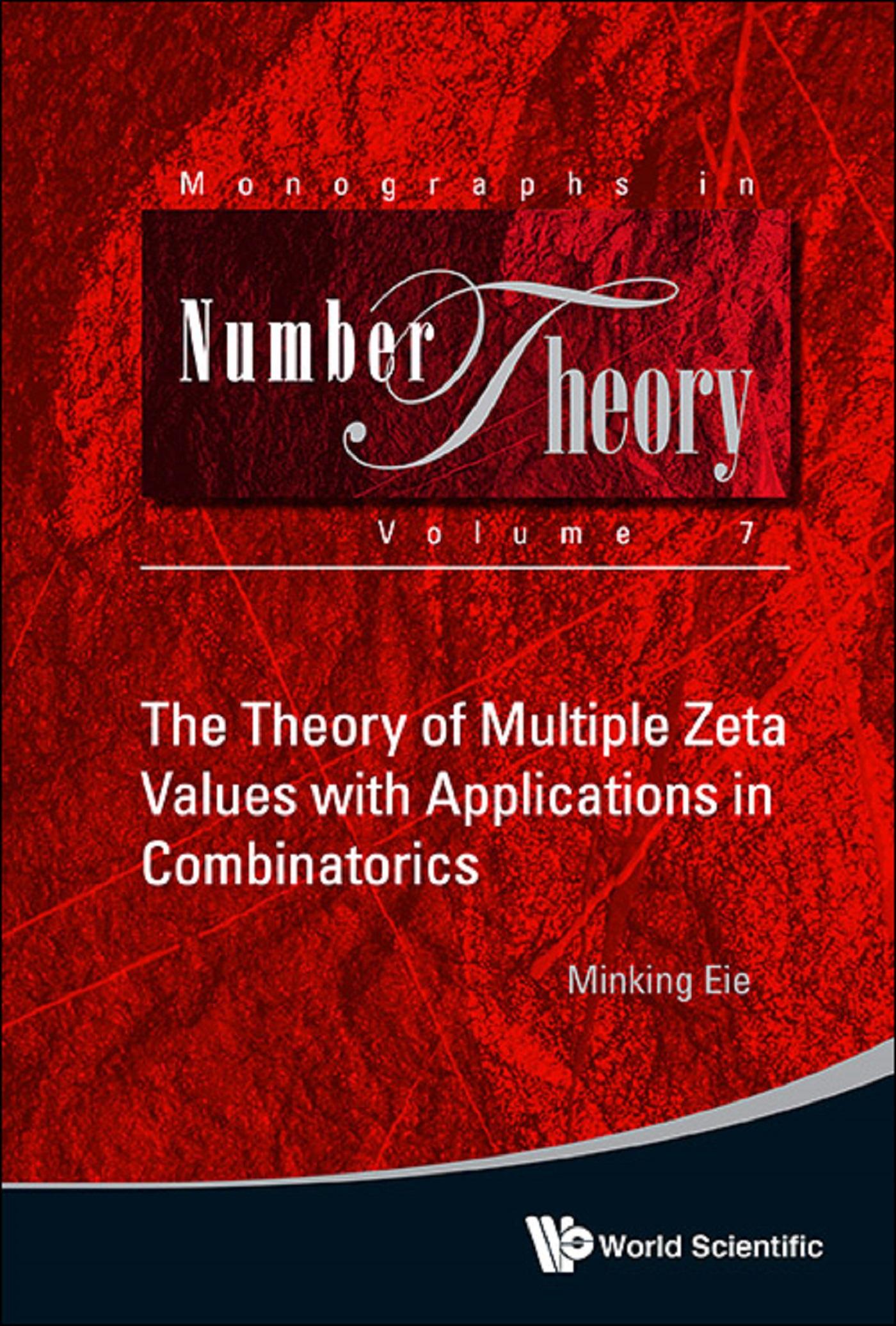 THEORY OF MULTIPLE ZETA VALUES WITH APPLICATION COMBINATOR..