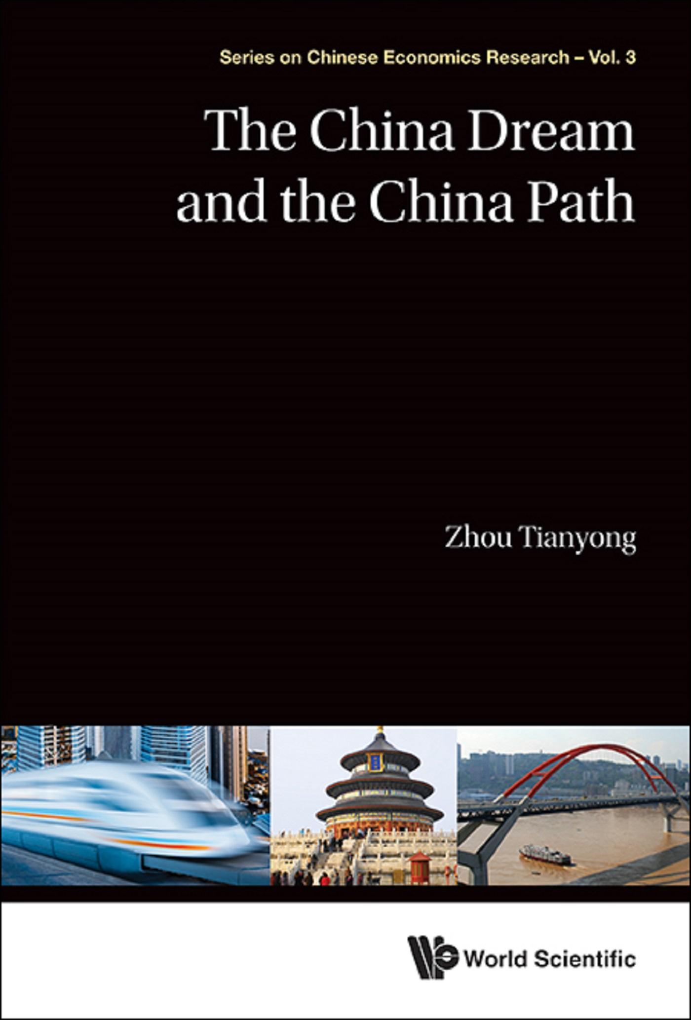 CHINA DREAM AND THE CHINA PATH, THE