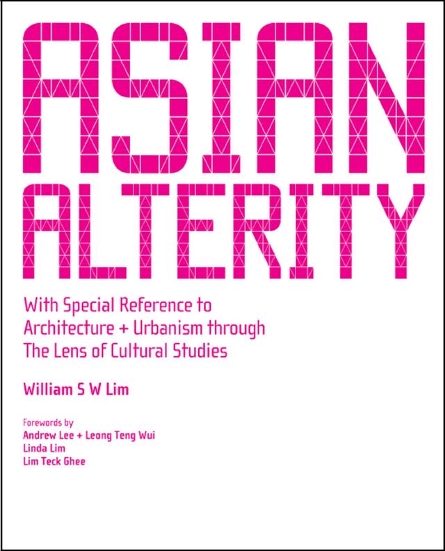 ASIAN ALTERITY by William Siew Wai Lim