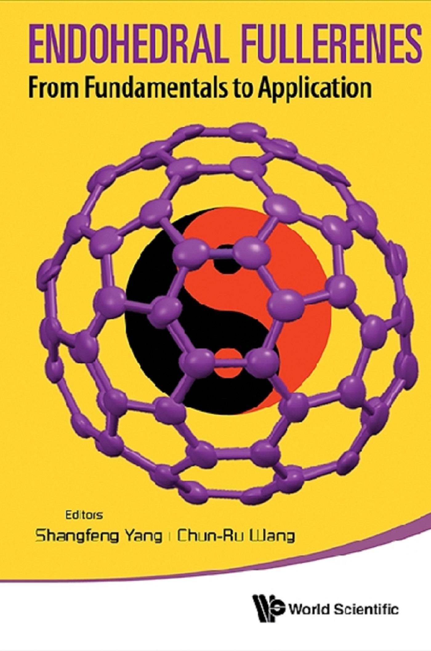 ENDOHEDRAL FULLERENES: FROM FUNDAMENTALS TO APPLICATIONS