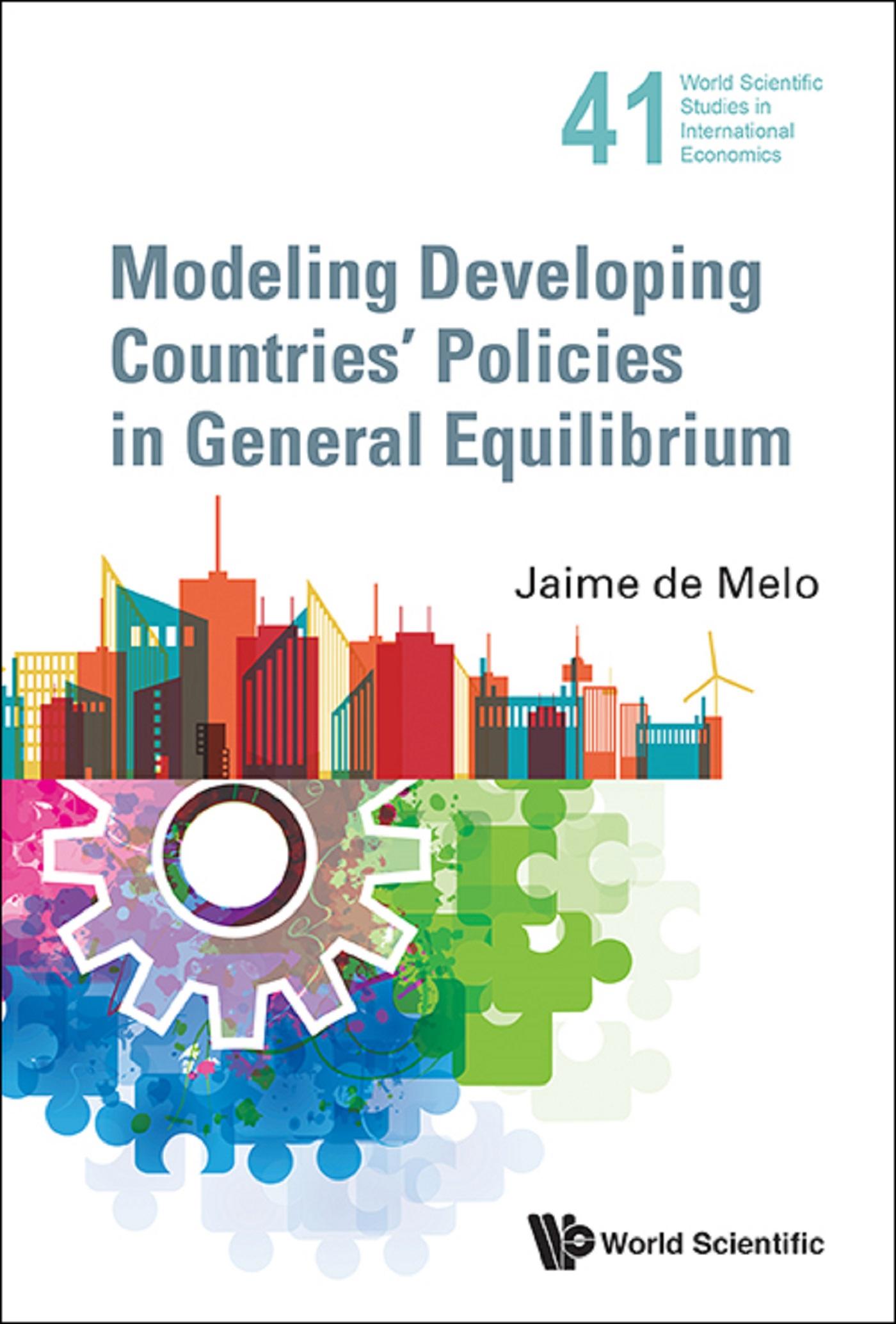 MODELING DEVELOPING COUNTRIES' POLICIES GENERAL EQUILIBRIUM