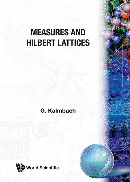 MEASURES & HILBERT LATTICES   (B/H) by Kalmbach Gudrun