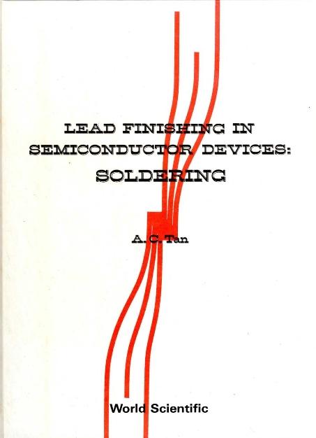LEAD FINISHING IN SEMICONDUCTO DEVICES . by Chin Ng Ah, Tan A C
