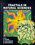 FRACTALS IN NATURAL SCIENCES