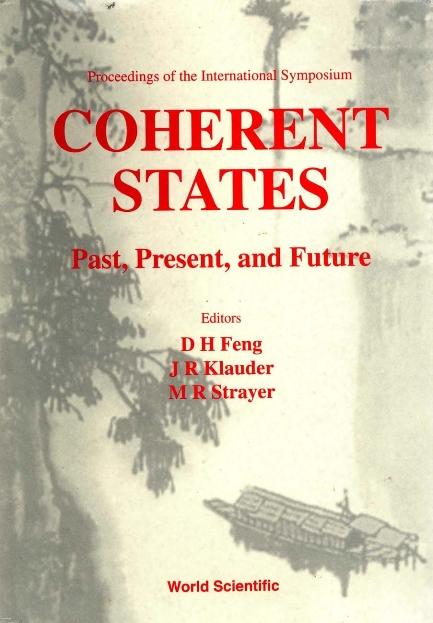 COHERENT STATES by Feng Da-hsuan, Klauder John R, Strayer Michael Robert