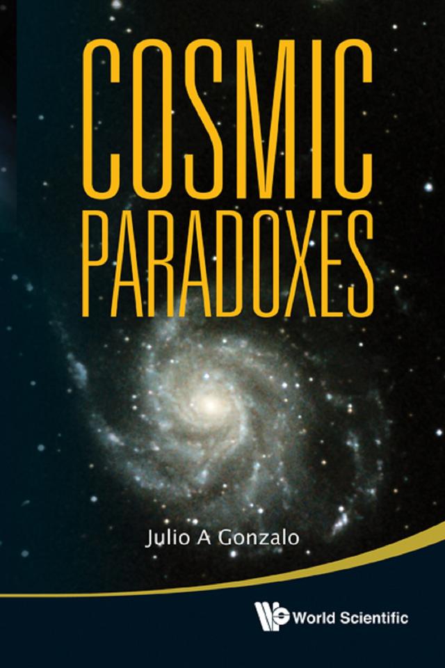 COSMIC PARADOXES by Julio A Gonzalo