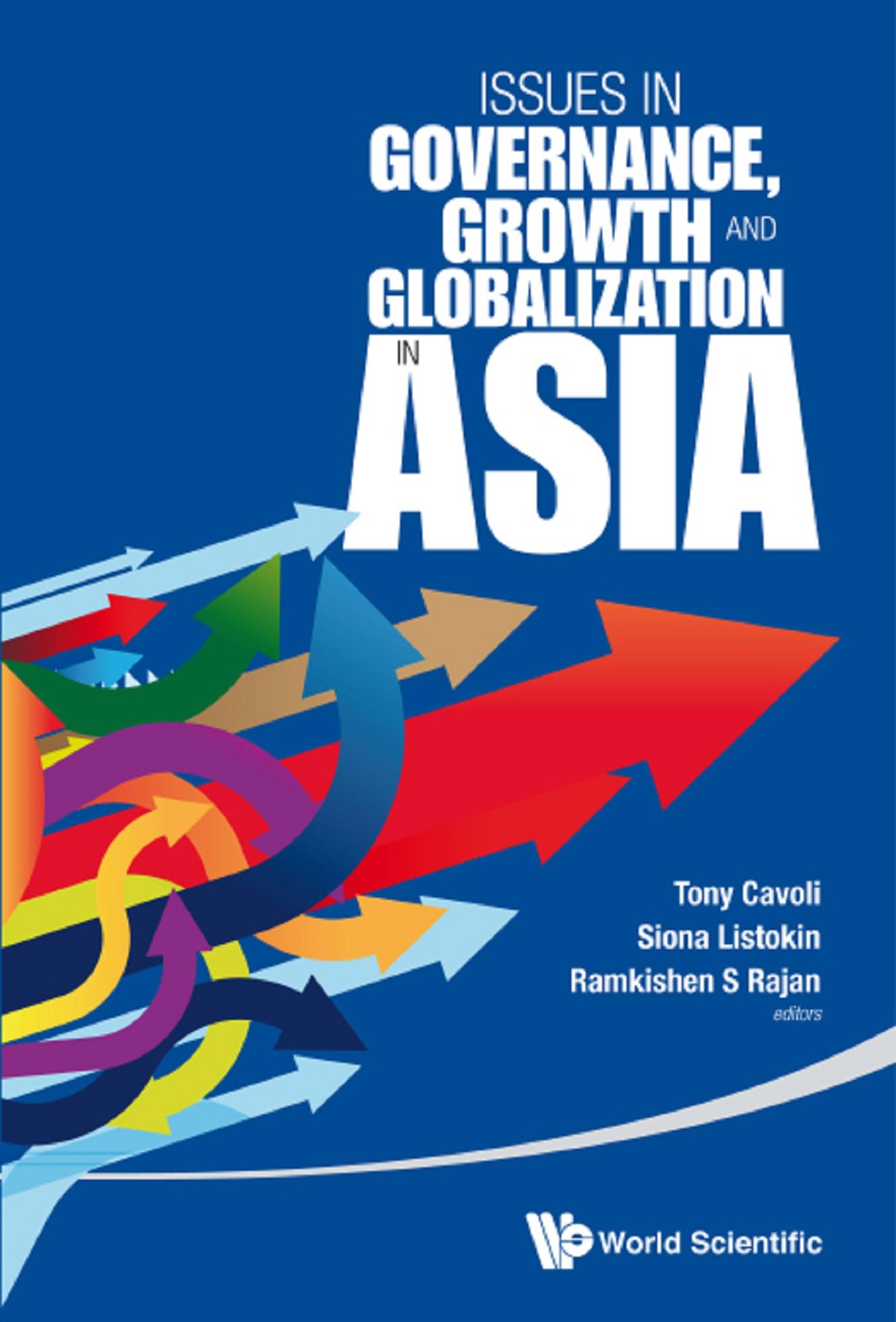 ISSUES IN GOVERNANCE, GROWTH AND GLOBALIZATION IN ASIA