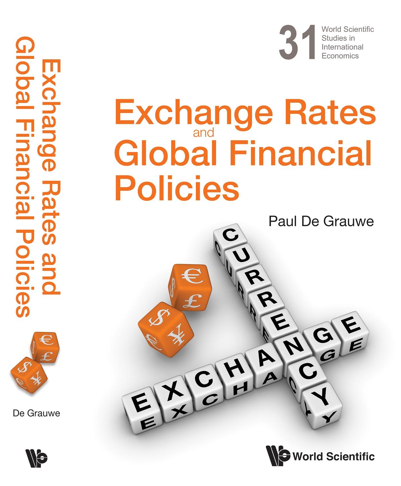 EXCHANGE RATES AND GLOBAL FINANCIAL POLICIES