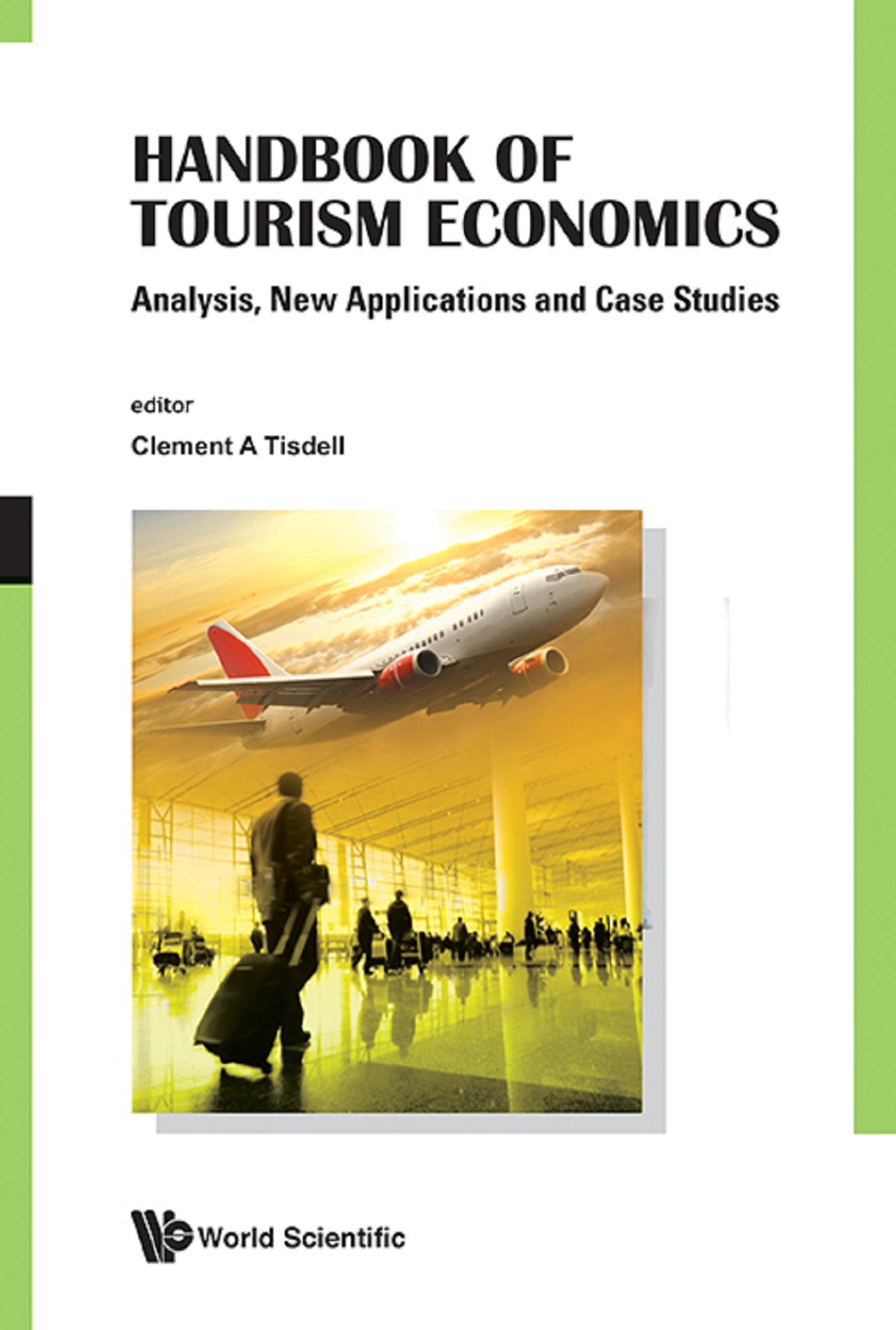 HANDBOOK OF TOURISM ECONOMICS