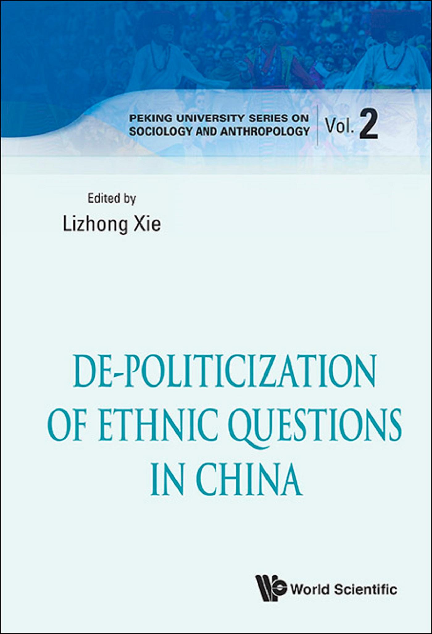 DE-POLITICIZATION OF ETHNIC QUESTIONS IN CHINA