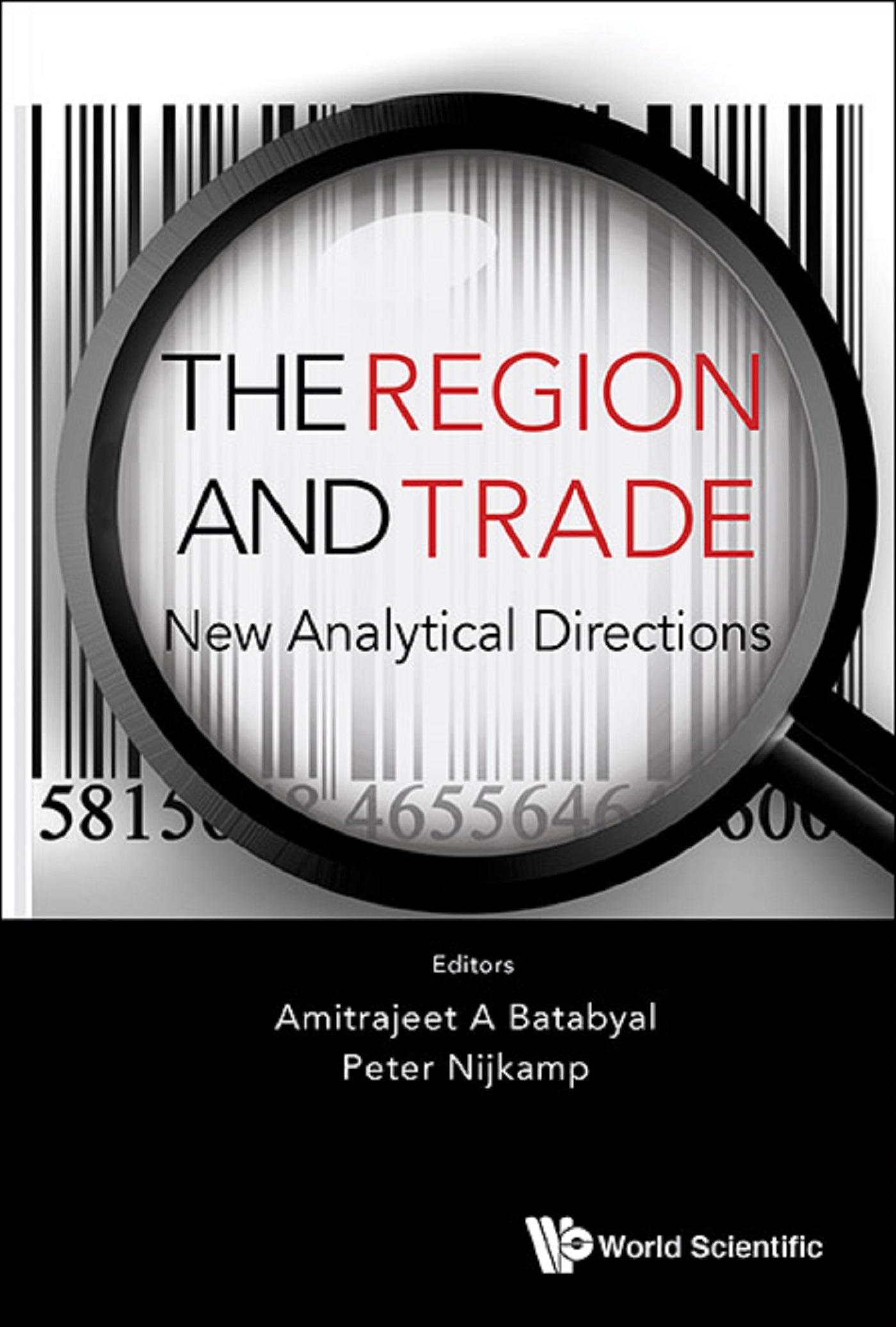 REGION AND TRADE, THE: NEW ANALYTICAL DIRECTIONS