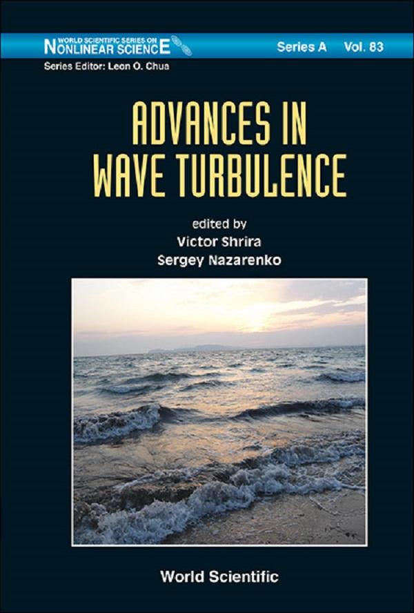 ADVANCES IN WAVE TURBULENCE
