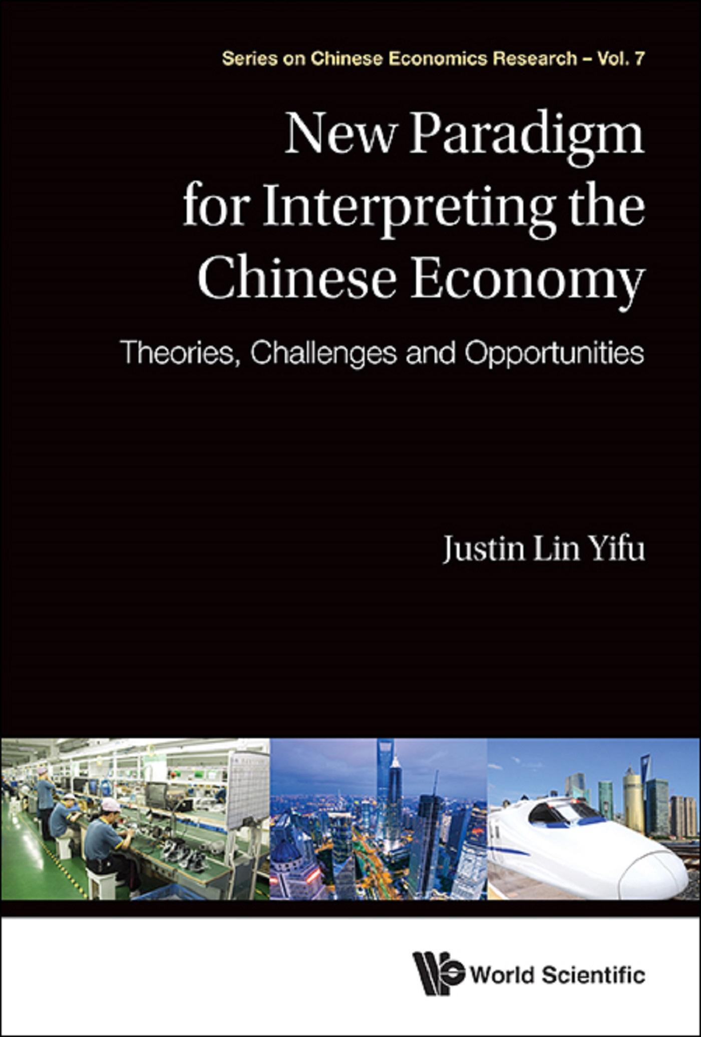 NEW PARADIGM FOR INTERPRETING THE CHINESE ECONOMY