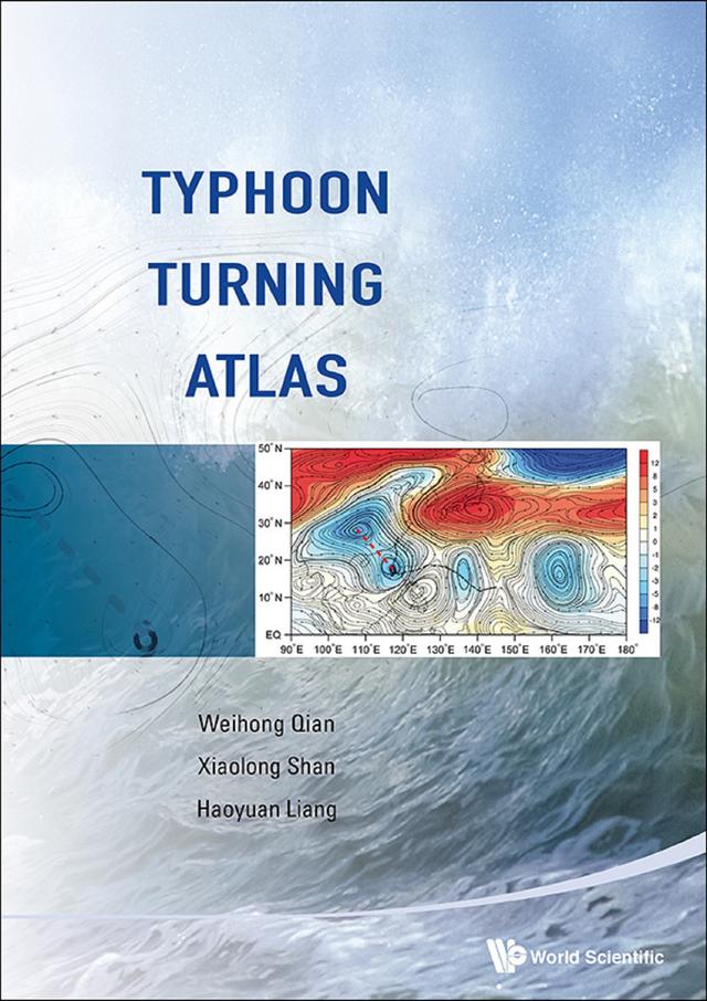 TYPHOON TURNING ATLAS by Haoyuan Liang, Weihong Qian, Xiaolong Shan