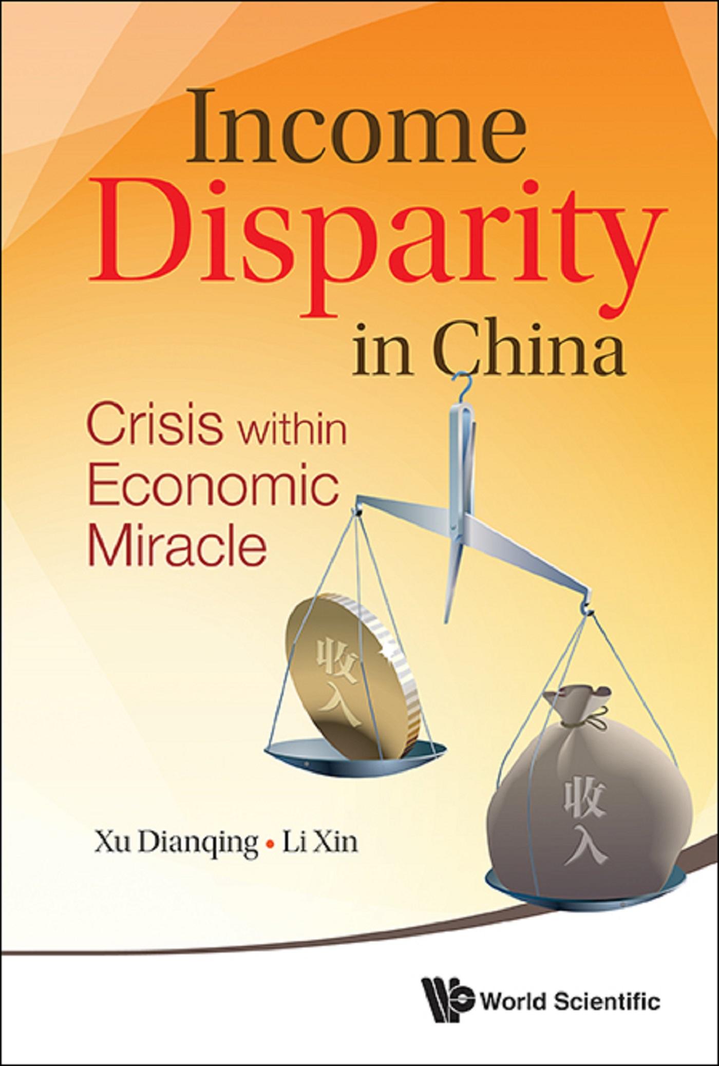 INCOME DISPARITY IN CHINA: CRISIS WITHIN ECONOMIC MIRACLE