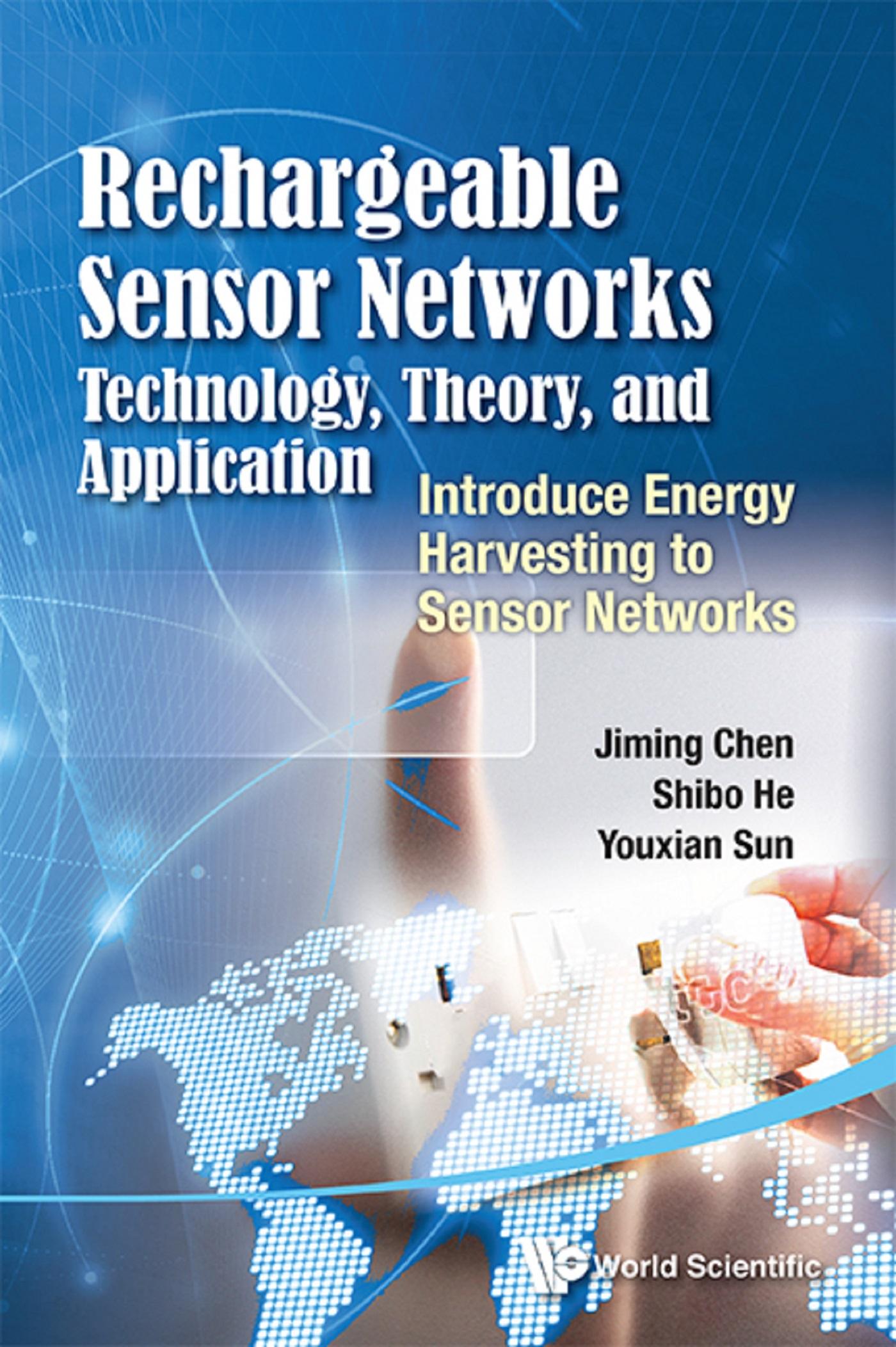 RECHARGEABLE SENSOR NETWORKS