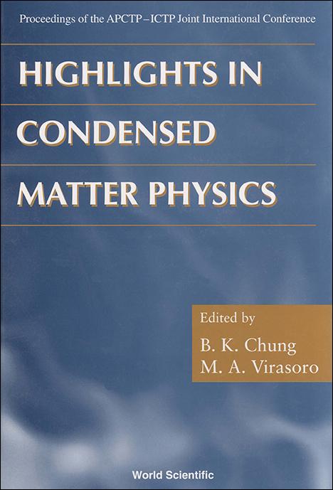HIGHLIGHTS IN CONDENSED MATTER PHYSICS by Chung B K, Virasoro Miguel Angel