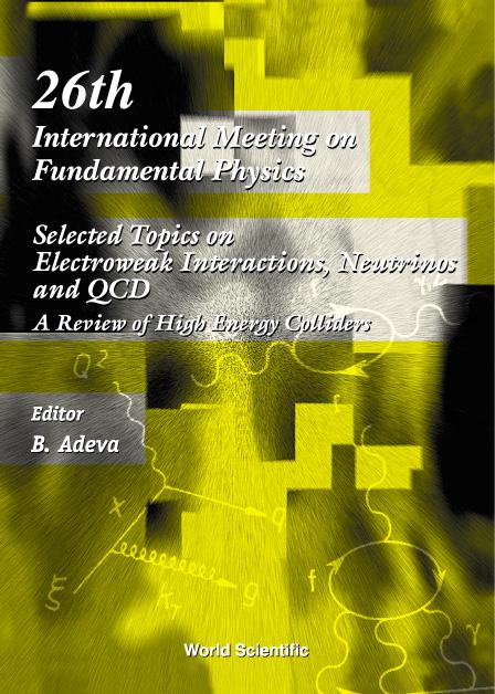 SELECTED TOPICS ON ELECTROWEAK...