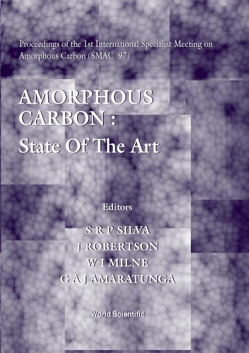 AMORPHOUS CARBON:STATE OF THE ART