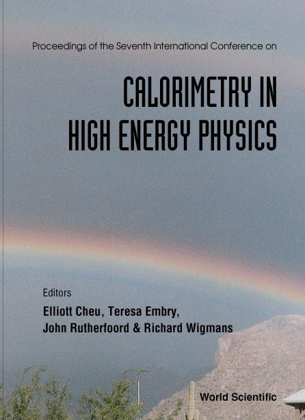 CALORIMETRY IN HIGH ENERGY PHYSICS