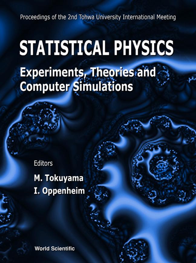 STATISTICAL PHYS: EXPERIMENTS, THEORIES.