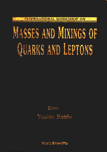 MASSES & MIXINGS OF QUARKS & LEPTONS