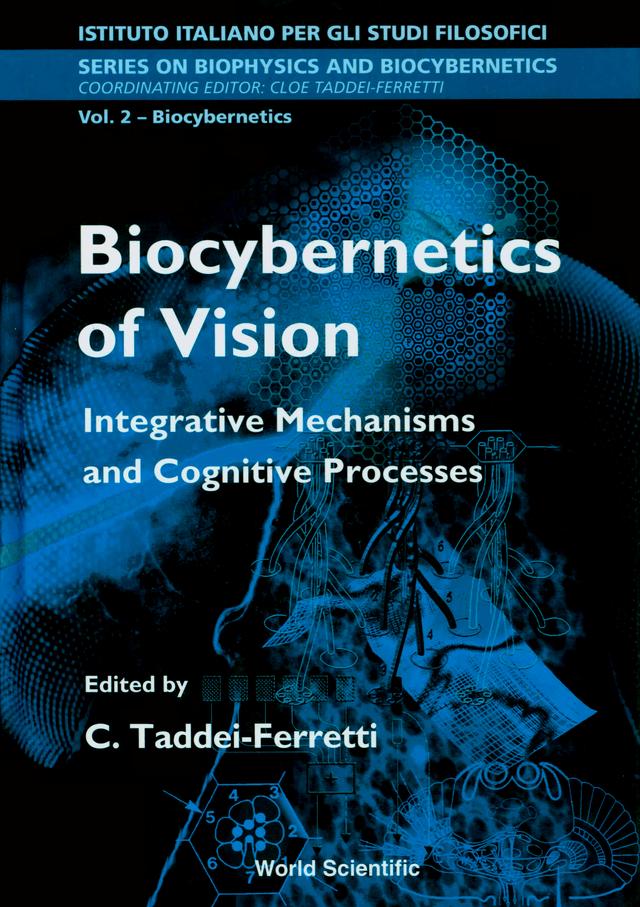 BIOCYBERNETICS OF VISION:...        (V2) by Taddei-ferretti Cloe