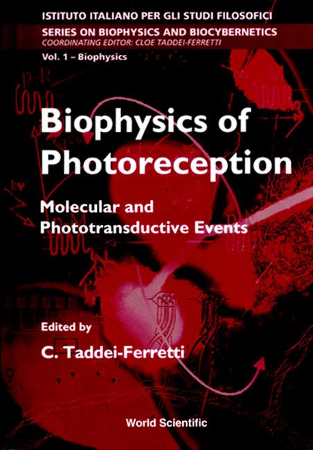 BIOPHYSICS OF PHOTORECEPTION:...    (V1)