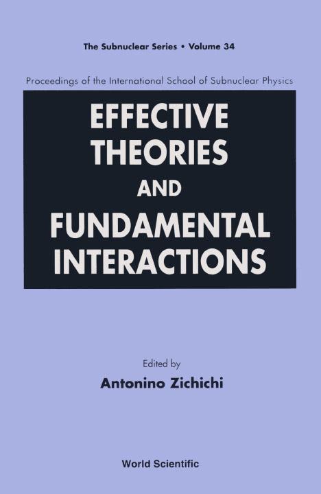 EFFECTIVE THEORIES & FUNDAMENTAL...(V34)