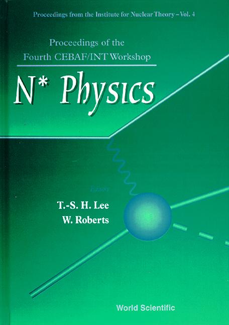 N* PHYSICS                          (V4) by Lee Harry Tsung-shung, Roberts Winston